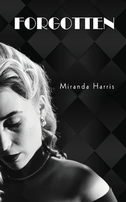 Forgotten by Harris, Miranda