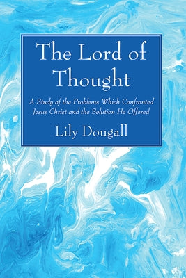 The Lord of Thought by Dougall, Lily