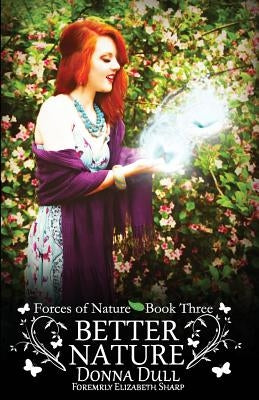 Better Nature by Dull, Donna