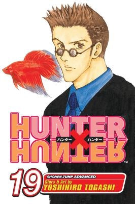 Hunter X Hunter, Vol. 19 by Togashi, Yoshihiro