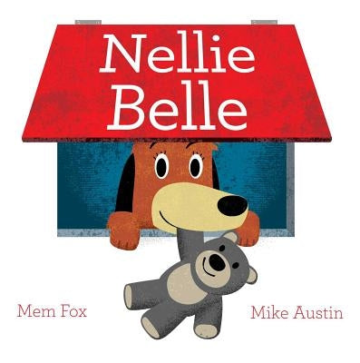 Nellie Belle by Fox, Mem