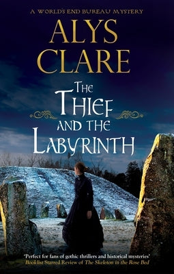 The Thief and the Labyrinth by Clare, Alys