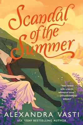 Scandal of the Summer by Vasti, Alexandra
