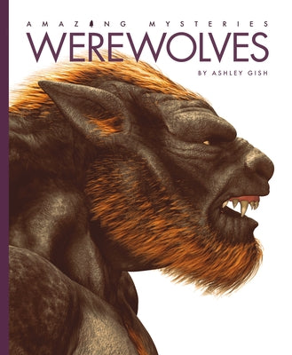 Werewolves by Gish, Ashley