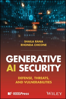 Generative AI Security by Rana, Shaila