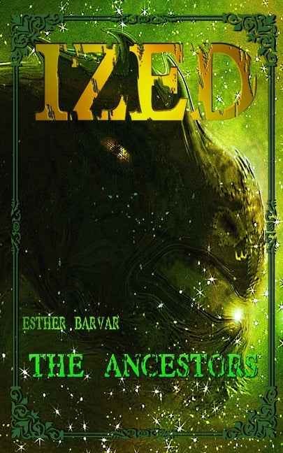 The Ancestors by Barvar, Esther