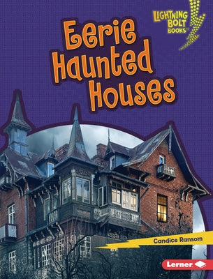 Eerie Haunted Houses by Ransom, Candice