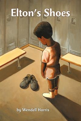 Elton's Shoes by Harris, Wendell