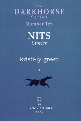 Nits: Stories by Green, Kristi-Ly