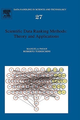 Scientific Data Ranking Methods: Theory and Applications Volume 27 by Pavan, Manuela