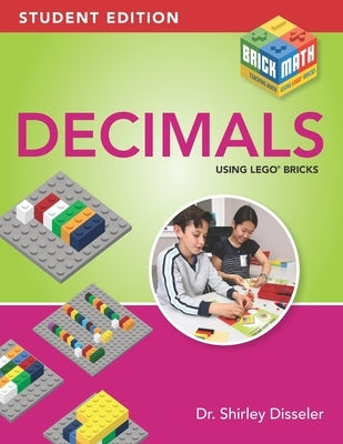 Decimals: Student Edition (Grayscale) by Disseler, Shirley