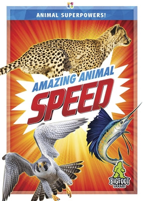 Amazing Animal Speed by Marie, Renata