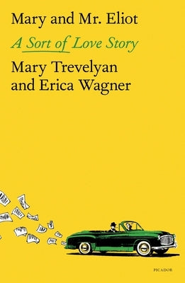 Mary and Mr. Eliot by Trevelyan, Mary