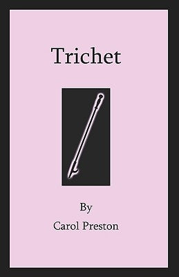 Trichet by Preston, Carol