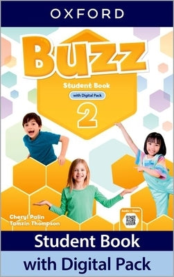 Buzz 2 Students Book with Digital Pack by Oxford University Press