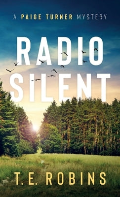 Radio Silent by Robins, T. E.