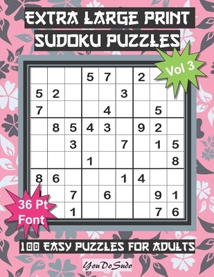 Extra Large Print Sudoku Puzzles: 100 Easy Puzzles for Adults and Seniors: Beautiful Modern Pink and Gray Leaf Design Sudoku Gift For Women (Floral Se by Youdosudo