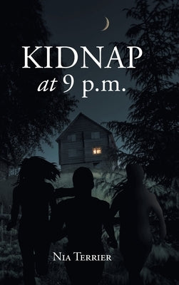 Kidnap at 9 p.m. by Terrier, Nia