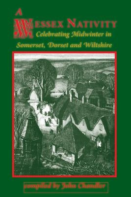 A Wessex Nativity by Chandler, John