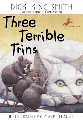 Three Terrible Trins by King-Smith, Dick