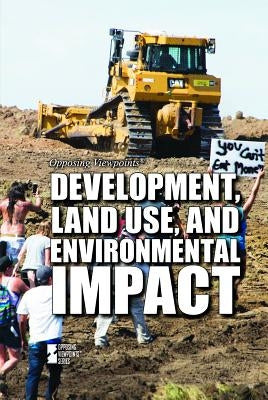 Development, Land Use, and Environmental Impact by Pal, Srijita C.