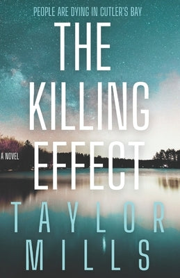 The Killing Effect by Mills, Taylor