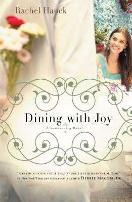 Dining with Joy by Hauck, Rachel