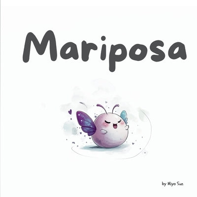 Mariposa by Sun, Miya