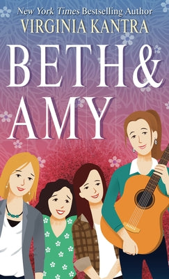 Beth & Amy by Kantra, Virginia