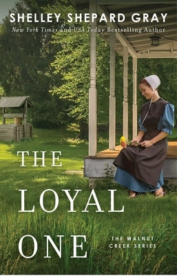 The Loyal One by Gray, Shelley Shepard