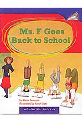 Ms. F Goes Back to School: Individual Titles Set (6 Copies Each) Level O by Reading