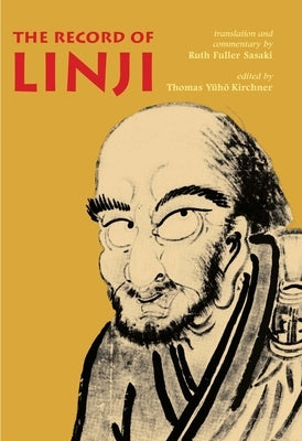The Record of Linji by Kirchner, Thomas Yuho