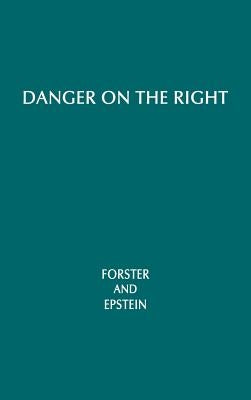 Danger on the Right by Forster, Arnold