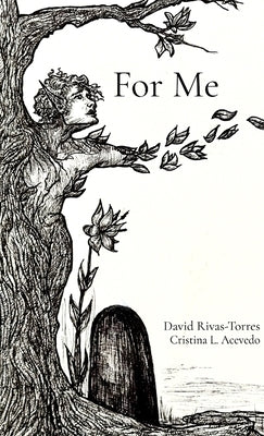 For Me by Rivas-Torres, David