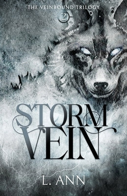 Stormvein by Ann, L.