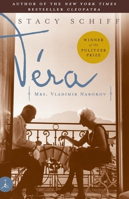 Vera: Mrs. Vladimir Nabokov by Schiff, Stacy