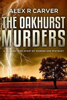 The Oakhurst Murders Duology by Carver, Alex R.