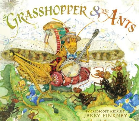 The Grasshopper & the Ants by Pinkney, Jerry