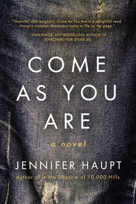 Come as You Are by Haupt, Jennifer