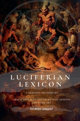 Luciferian Lexicon by Gallego, Ricardo