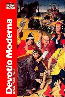 Devotio Moderna: Basic Writings by Engen, John Van