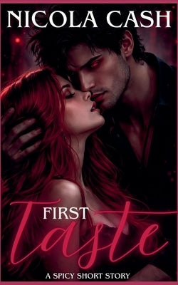 First Taste by Cash, Nicola