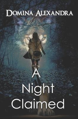 A Night Claimed by Alexandra, Domina