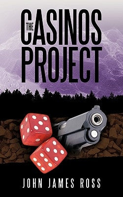 The Casinos Project by Ross, John James