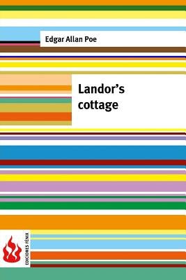Landor's cottage: (low cost). limited edition by Poe, Edgar Allan