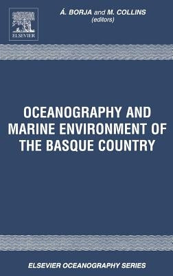 Oceanography and Marine Environment in the Basque Country: Volume 70 by Borja, A.