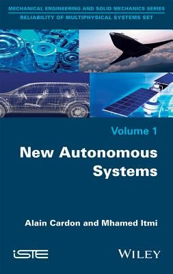 New Autonomous Systems by Cardon, Alain