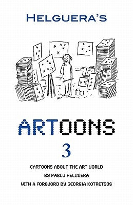 Artoons. Volume 3 by Helguera, Pablo