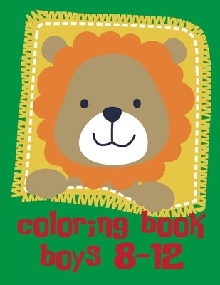 Coloring Book Boys 8-12: Detailed Designs for Relaxation & Mindfulness by Mimo, J. K.