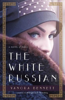 White Russian by Bennett, Vanora
